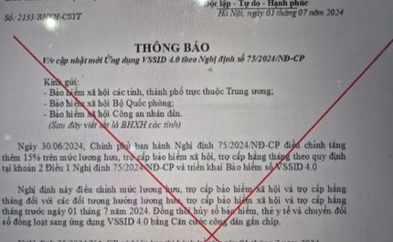 Cảnh báo: Xuất hiện văn bản giả mạo BHXH Việt Nam nhằm mục đích lừa đảo